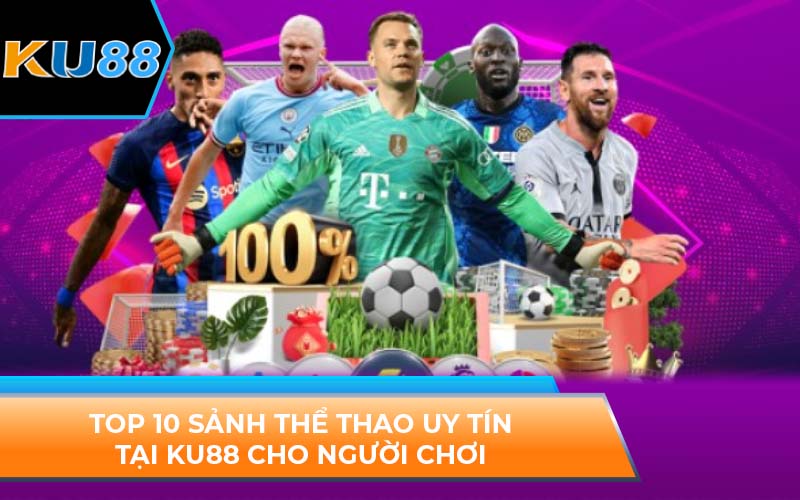 top 10 sảnh thể thao uy tín